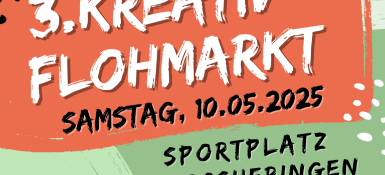 3. Kreativ-Flohmarkt 10.05.2025 Großheringen –Kreativ-Flohmarkt am Samstag, 10.05.2025 von 13-18 Uhr Festzelt am Sportplatz