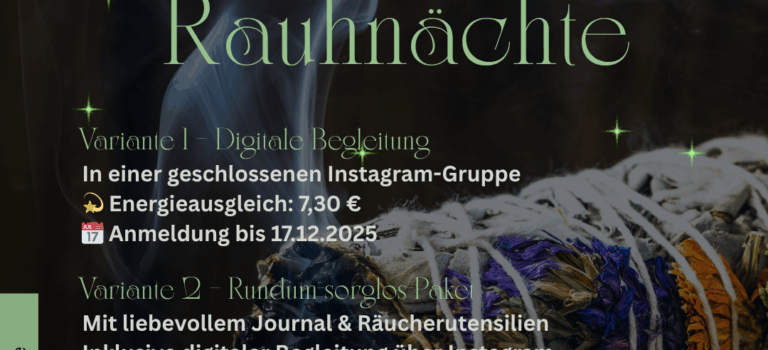 Rituale für und Begleitung durch die Rauhnächte