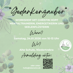 Workshop „Gedankenzauber“ am 24.01.2026 von 10-13 Uhr in Niedertrebra